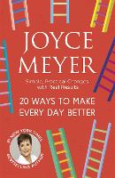 Book Cover for 20 Ways to Make Every Day Better by Joyce Meyer