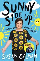 Book Cover for Sunny Side Up by Susan Calman