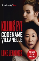 Book Cover for Codename Villanelle  by Luke Jennings