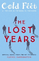 Book Cover for Cold Feet: The Lost Years by Carmel Harrington