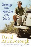 Book Cover for Journeys to the Other Side of the World by Sir David Attenborough