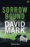 Book Cover for Sorrow Bound by David Mark