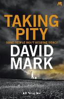 Book Cover for Taking Pity by David Mark