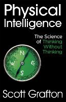 Book Cover for Physical Intelligence by Scott Grafton