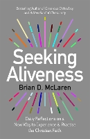 Book Cover for Seeking Aliveness by Brian D. McLaren