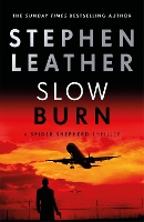 Book Cover for Slow Burn by Stephen Leather