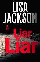 Book Cover for Liar, Liar by Lisa Jackson