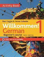 Book Cover for Willkommen! 1 (Third edition) German Beginner's course by Heiner Schenke, Paul Coggle, Paul Coggle Esq