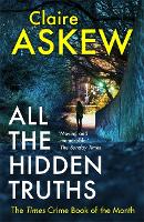 Book Cover for All the Hidden Truths by Claire Askew