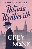 Book Cover for Grey Mask by Patricia Wentworth