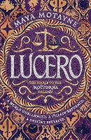 Book Cover for Lucero by Maya Motayne