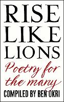 Book Cover for Rise Like Lions by Ben Okri