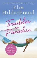 Book Cover for Troubles in Paradise by Elin Hilderbrand