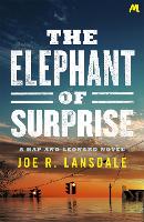 Book Cover for The Elephant of Surprise by Joe R. Lansdale