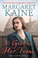 Book Cover for A Girl Of Her Time by Margaret Kaine