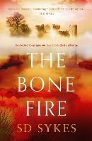 Book Cover for The Bone Fire by S D Sykes