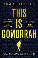 Book Cover for This is Gomorrah by Tom Chatfield