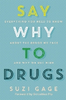 Book Cover for Say Why to Drugs by Dr Suzi Gage