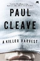 Book Cover for A Killer Harvest by Paul Cleave