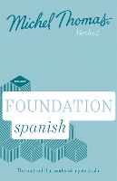 Book Cover for Foundation Spanish New Edition (Learn Spanish with the Michel Thomas Method) by Michel Thomas