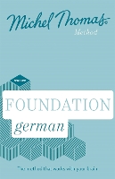 Book Cover for Foundation German New Edition (Learn German with the Michel Thomas Method) by Michel Thomas