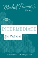 Book Cover for Intermediate German New Edition (Learn German with the Michel Thomas Method) by Michel Thomas