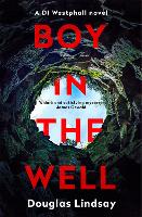 Book Cover for Boy in the Well by Douglas Lindsay