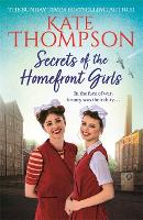 Book Cover for Secrets of the Homefront Girls by Kate Thompson