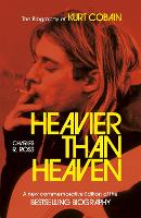 Book Cover for Heavier Than Heaven by Charles R. Cross