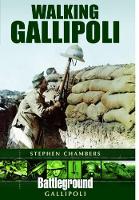 Book Cover for Walking Gallipoli by Stephen Chambers