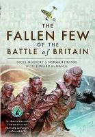 Book Cover for Fallen Few of the Battle of Britain by Nigel McCrery, Norman Franks