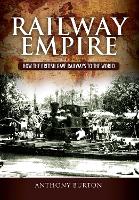 Book Cover for Railway Empire by Anthony Burton