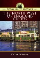 Book Cover for Regional Tramways - The North West of England, Post 1945 by Peter Waller