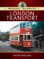 Book Cover for Regional Tramways - London Transport by Peter Waller