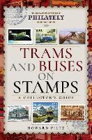 Book Cover for Trams and Buses on Stamps by Howard Piltz