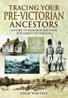 Book Cover for Tracing Your Pre-Victorian Ancestors by John Wintrip