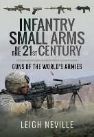 Book Cover for Infantry Small Arms of the 21st Century by Leigh Neville