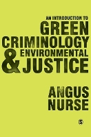 Book Cover for An Introduction to Green Criminology and Environmental Justice by Angus Nurse