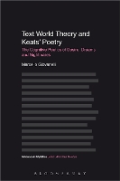 Book Cover for Text World Theory and Keats' Poetry by Dr Marcello Aston University, UK Giovanelli