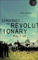 Book Cover for Democracy and Revolutionary Politics by Neera Chandhoke