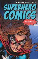 Book Cover for Superhero Comics by Dr Chris (Washington and Lee University, USA) Gavaler