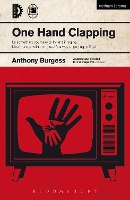 Book Cover for One Hand Clapping by Anthony Burgess