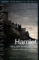 Book Cover for Hamlet: Arden Performance Editions by William Shakespeare