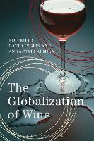 Book Cover for The Globalization of Wine by David Inglis