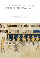 Book Cover for A Cultural History of Food in the Medieval Age by Massimo Montanari