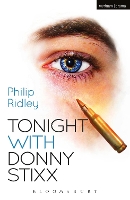 Book Cover for Tonight With Donny Stixx by Philip Ridley