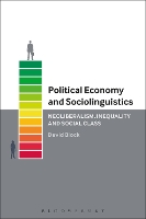 Book Cover for Political Economy and Sociolinguistics by David (University of Lleida, Spain) Block