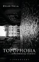 Book Cover for Topophobia by Dylan Trigg