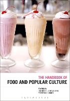 Book Cover for The Bloomsbury Handbook of Food and Popular Culture by Kathleen Lebesco