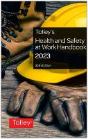 Book Cover for Tolley's Health & Safety at Work Handbook 2022 by An expert team of lawyers and health and safety practitioners